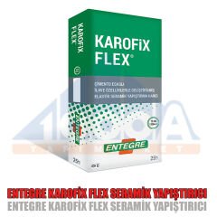ENTEGRE KAROFİX FLEX SERAMİK YAPIŞTIRICI