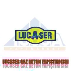 LUCASER GAZ BETON YAPIŞTIRICISI
